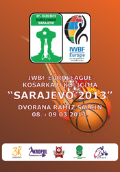 DOC-FCK-Abteilung/2013-03-08-Fr-09-Sa-IWBF-Euroleague-Sarajevo.jpg