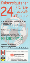 FCK-Docs-Programme-2000-2010/AM-2003-01-11-Sa-24te-Hallen-Fussball-Turnier-sm.jpg